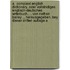 A   Compleat English Dictionary, Oder Vollstndiges Englisch-Deutsches Wrterbuch, ... Von Nathan Bailey ... Herausgegeben, Bey Dieser Dritten Auflage A