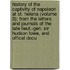 History Of The Captivity Of Napoleon At St. Helena (Volume 3); From The Letters And Journals Of The Late Lieut.-Gen. Sir Hudson Lowe, And Offical Docu