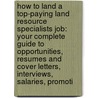 How to Land a Top-Paying Land Resource Specialists Job: Your Complete Guide to Opportunities, Resumes and Cover Letters, Interviews, Salaries, Promoti door Teresa Gonzales