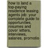 How to Land a Top-Paying Residence Leasing Agents Job: Your Complete Guide to Opportunities, Resumes and Cover Letters, Interviews, Salaries, Promotio