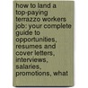 How to Land a Top-Paying Terrazzo Workers Job: Your Complete Guide to Opportunities, Resumes and Cover Letters, Interviews, Salaries, Promotions, What door Sharon Reed