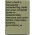 How to Land a Top-Paying Underwriting Clerks Job: Your Complete Guide to Opportunities, Resumes and Cover Letters, Interviews, Salaries, Promotions, W