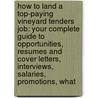 How to Land a Top-Paying Vineyard Tenders Job: Your Complete Guide to Opportunities, Resumes and Cover Letters, Interviews, Salaries, Promotions, What door Janice Buchanan