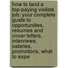 How to Land a Top-Paying Violists Job: Your Complete Guide to Opportunities, Resumes and Cover Letters, Interviews, Salaries, Promotions, What to Expe by Willie Livingston