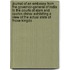 Journal of an Embassy from the Governor-General of India to the Courts of Siam and Cochin China: Exhibiting a View of the Actual State of Those Kingdo