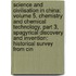 Science and Civilisation in China: Volume 5, Chemistry and Chemical Technology, Part 3, Spagyrical Discovery and Invention: Historical Survey from Cin