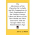 The Adventures of the Chevalier de La Salle and His Companions in Their Explorations of the Prairies, Forests, Lakes and Rivers of the New World and T