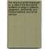 the Religious World Displayed : Or, a View of the Four Grand Systems of Religion, Judaism, Paganism, Christianity, and Mohammedism, and of the Various