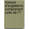 Histoire D'Angleterre: Comprenent Celle De L'Ͽ door Jules Augustin Fleury