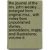 The Journal Of The Rev. John Wesley ... Enlarged From Original Mss., With Notes From Unpublished Diaries, Annotations, Maps, And Illustrations; Volume 6