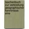 Taschenbuch zur Verbreitung geographischer Kenntnisse: Eine  door Johann Gottfried Sommer