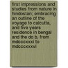 First Impressions And Studies From Nature In Hindostan; Embracing An Outline Of The Voyage To Calcutta, And Five Years Residence In Bengal And The Do B, From Mdcccxxxi To Mdcccxxxvi by Thomas Bacon