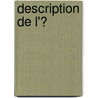Description De L'Ͽ by Charles Louis Fleury Panckoucke