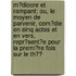 M�Diocre Et Rampant: Ou, Le Moyen De Parvenir, Com�Die En Einq Actes Et En Vers, Repr�Sent�E Pour La Premi�Re Fois Sur Le Th�Ͽ