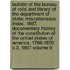 Bulletin of the Bureau of Rolls and Library of the Department of State; Miscellaneous Index. 1897. Documentary History of the Constitution of the United States of America. 1786-1870. V.3. 1897 Volume 9