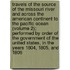 Travels of the Source of the Missouri River and Across the American Continent to the Pacific Ocean (Volume 2); Performed by Order of the Government of the United States, in the Years 1804, 1805, and 1806