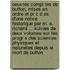 Oeuvres Compl Tes De Buffon, Mises En Ordre Et Pr C D Es D'une Notice Historique Par M. A. Richard ... Suivies De Deux Volumes Sur Les Progr S Des Sciences Physiques Et Naturelles Depuis La Mort De Buffon