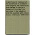 Major Fraser's Manuscript; His Adventure in Scotland and England; His Mission To, and Travels in France in Search of His Chief; His Services in the Rebellion, and His Quarrels with Simon Fraser, Lord Lovat, 1696-1737
