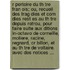 R Pertoire Du Th Tre Fran Ois; Ou, Recueil Des Trag Dies Et Com Dies Rest Es Au Th Tre Depuis Rotrou, Pour Faire Suite Aux Ditions In-octavo De Corneille, Moliere, Racine, Regnard, Cr Billon, Et Au Th Tre De Voltaire. Avec Des Notices ...