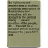 The Highlands and Western Isles of Scotland, Containing Descriptions of Their Scenery and Antiquities, with an Account of the Political History ... Present Condition of the People, &C. ... Founded on a Series of Annual Journeys Between the Years 1811 and