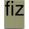 Fiz by Eleanor Fazan