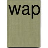 Wap door Dale Bulbrook