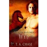 War by T.A. Chase