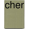 Cher door Mark Bego