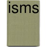 Isms by Gregory Bergman