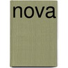 Nova by Fanie Viljoen