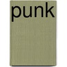 Punk by Stephanie J�rk