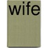 Wife