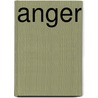 Anger door Joni Eareckson Tada