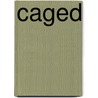 Caged door PhD Robert E. Hirsc