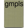 Gmpls by Igor Bryskin