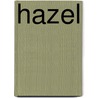 Hazel door An Wilson