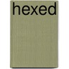 Hexed door Blayne Edwards