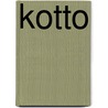 Kotto door Lafcadio Hearn