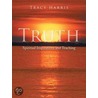 Truth by Tracy Harris