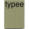 Typee by Holly Dugan