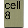 Cell 8 door Bb