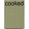 Cooked by Robert Leslie Bellem