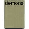 Demons door Larissa Volokhonsky