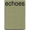 Echoes door Kyle Stockill