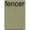 Fencer door Viola Grace