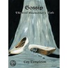 Gossip door Cay Templeton