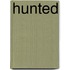Hunted