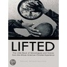 Lifted by Brian Weddington