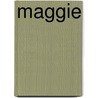 Maggie by Thomas A. Gullason