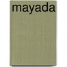 Mayada by Jean Sasson